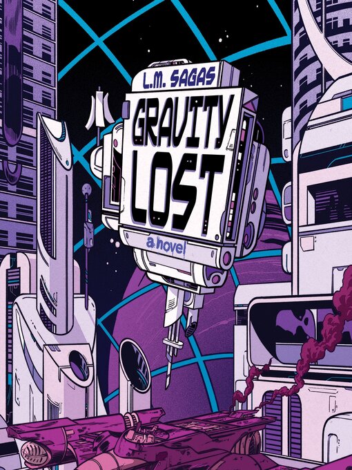 Title details for Gravity Lost by L. M. Sagas - Wait list